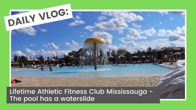 'Lifetime Athletic Fitness Club Mississauga - 