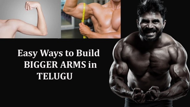 'How to get Bigger Arms faster in Telugu { 5 Best Exercises }'