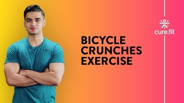 'Bicycle Crunches by Cult Fit | Crunches Variation | Ab Workout | Cult Fit | CureFit'