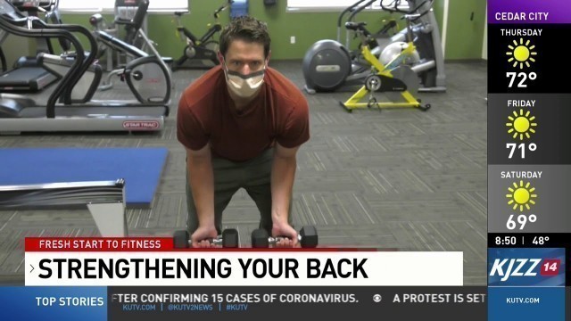 'Fresh Start to Fitness   Using weights to strengthen your back'