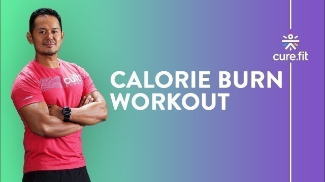 '30Mins Calorie Burning Workout Routine by Cult Fit | No Equipment |Home Workout |Cult Fit |Cure Fit'