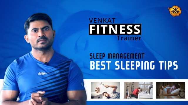 'Best Sleeping Tips in Telugu || Nidra || Sleep Management - Venkat Fitness'
