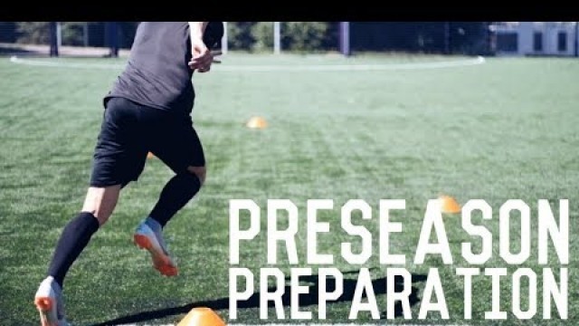 'Preseason Preparations | Strength, Agility and Stamina Training | A Day In The Life of a Footballer'