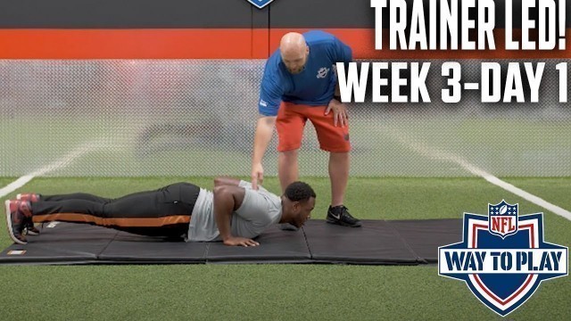 'Trainer Led NFL Push-up & Squat Workout! | Week 3 Day 1'