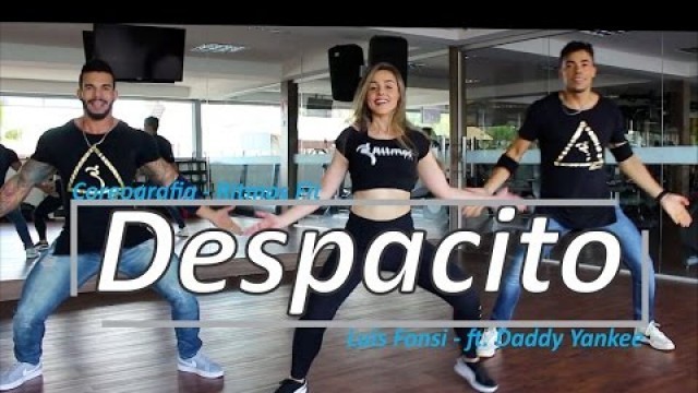 'Despacito - Luis Fonsi - ft. Daddy Yankee - Coreografia - Ritmos Fit'