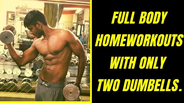'Full Body Workout With Just Two Dumbbells || Telugu.'