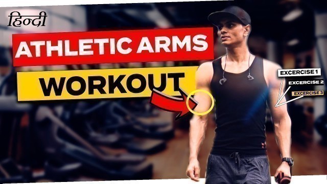 'BICEPS and TRICEPS WORKOUT in Hindi | ATHLETIC Body Workout for INDIAN Men in Hindi'