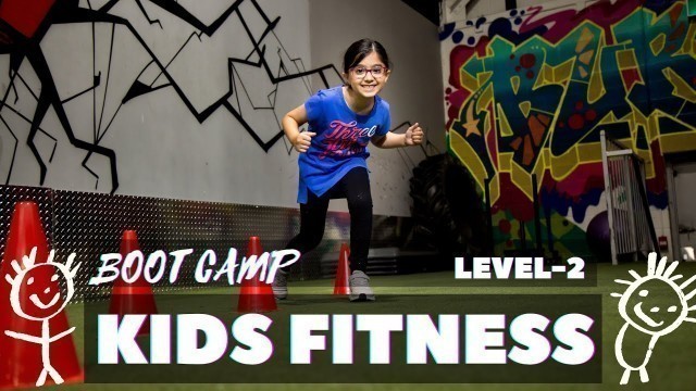 'Kids Fitness BOOT CAMP! Level-2 (Hindi / Punjabi)'