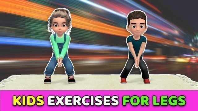 'Kids Lower Body Exercise - Stronger Legs'