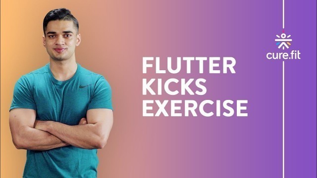 'How To Do Flutter Kicks by Cult Fit  | Ab Workout | Core Body Workout | Cult Fit | CureFit'