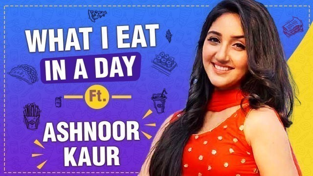 'Ashnoor Kaur Reveals Her Fitness Secrets | What Do I Eat In A Day | TellyMasala'