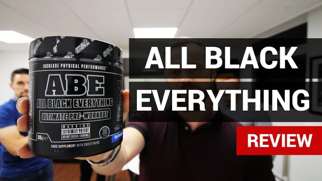'Super Strength Pre-Workout Review | All Black Everything (ABE) | Applied Nutrition'