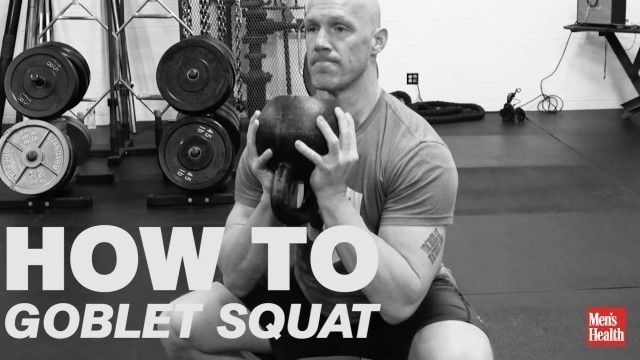 'How to Goblet Squat'