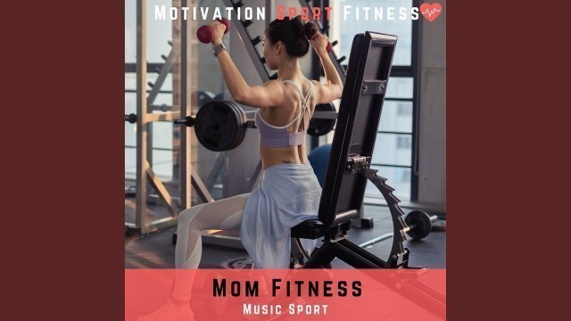 'Mom Fitness (Music Sport)'