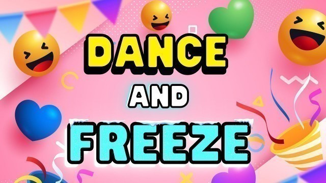 'Dance & Freeze