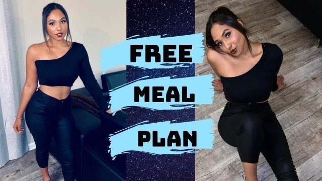 'FREE MEAL PLAN TO KICK START YOUR FITNESS JOURNEY! | FIT THICK MEAL PLAN #8'