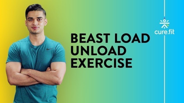 'How To Do The Beast Load Unload by Cult Fit - Animal Flow Exercises | Cult Fit | Cure Fit'