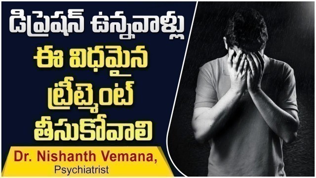 'Best Treatment for Depression | Health Tips In Telugu | Doctor Nishanth Vemana | Health Treasure'