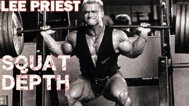 'LEE PRIEST and Squat Technique and Depth'