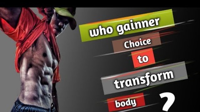 'Who gainner choice to transform body / part 01 // by Fitness transformation'