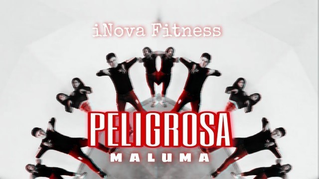 'Maluma - Peligrosa (video, ZUMBA, baile fitness, dance fitness, coreografía)'