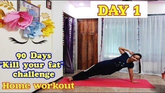 'DAY 1 of 90days \"Kill your fat challenge\"//Full Body Cardio Workout//Fat2Fit'