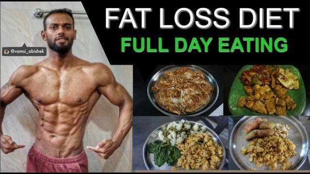'Full day of Eating - Extreme Fat loss Diet | Indian BodyBuilding Diet Plan'