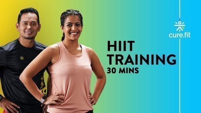 'HIIT Training | HIIT Workout At Home | HIIT Cardio Workout | Cardio Workout | Cult Fit | Curefit'