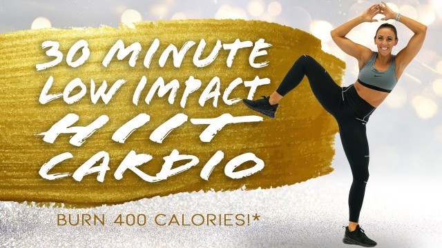 '30 Minute Low Impact HIIT Cardio Workout 
