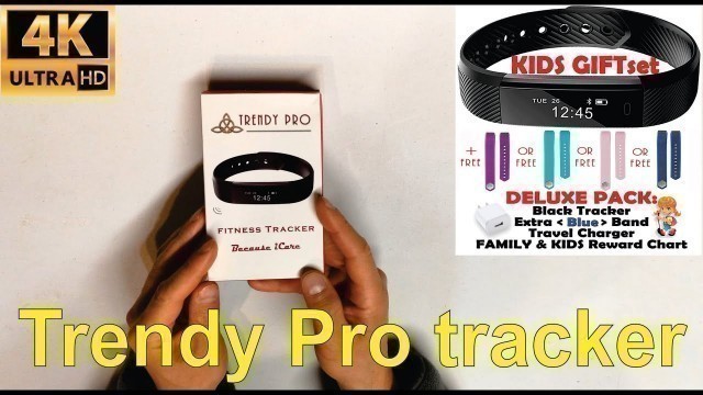 'Detailed review of Kids Fitness tracker by Trendy Pro- from Amazon'