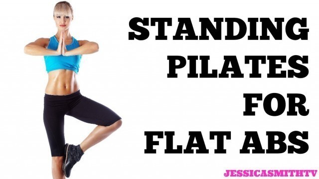 'Standing Pilates for Flat Abs: 12-Minute Bodyweight Only Workout'