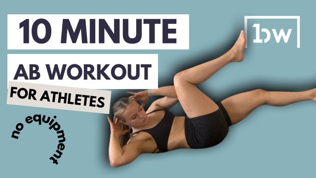 '10 Minute Ab Workout for Soccer Players // Core Series for Athletic Performance | Brittany Wilson'