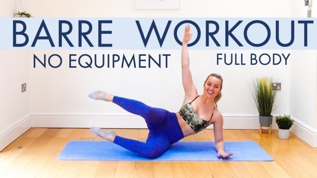 'Barre Workout At Home! Full Body Fitness Class'