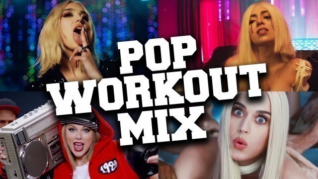 'Pop Workout Music Mix 