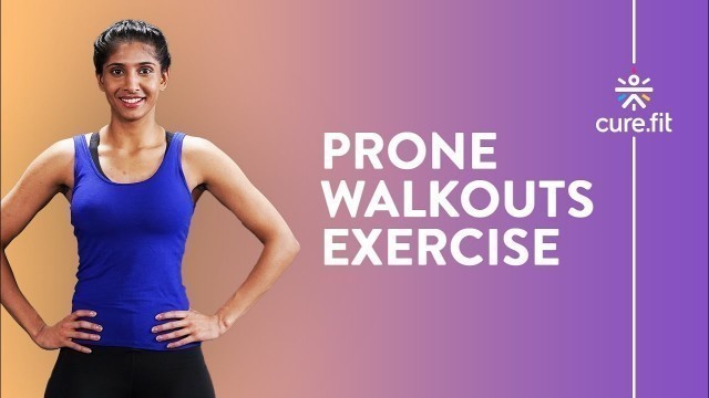 'How To Do The Prone Walkouts Exercise by Cult Fit | Ab Workout | Home Workout  | Cult Fit | CureFit'