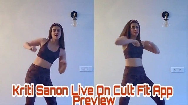 'Kriti Sanon Live On Cult Fit | Dance Workout'