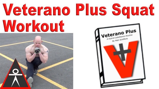 'Veterano Plus Squat Workout'