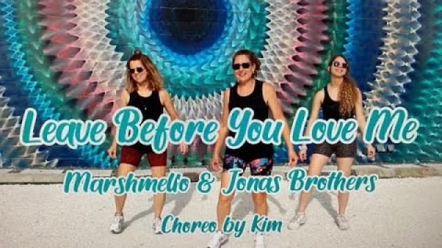 'Leave Before You Love Me | Marshmello x Jonas Brothers | Dance Workout | Zumba'