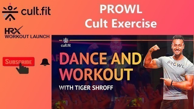 'Cult.Fit At Prowl Workout | Book 2 Free Class worth ₹700 | cure.fit‎ |India'