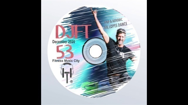'Fitness Music City Ft. Presenter Gil Lopes Step Dance Vol 26 November 2020'