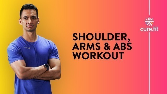 'Shoulder, Arms & Abs Workout by Cult Fit | HRX Workout | Ab Workout | Cult Fit | CureFit'