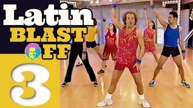 'LATIN WORKOUT With Weights - Richard Simmons | BLAST OFF part 3'