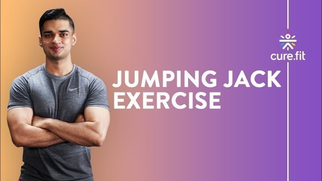 'How To Do A Jumping Jack by Cult Fit | Jumping Jack Variation | Cardio Workout | Cult Fit | CureFit'