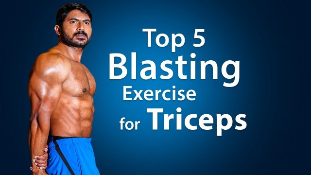 'Top 5 Blasting Exercise for Triceps || Triceps Workouts in Telugu'
