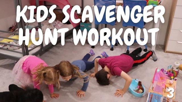 'Kids Workout! Scavenger Hunt For Kids + Free Scavenger Hunt Kids Activity Printable'
