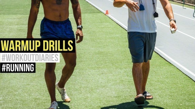 'Workout Diaries | Running #2 | Warm-up Drills|Dynamic Warm-up |Coach Karan Singh|'
