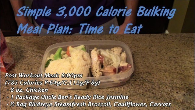 'Simple 3,000 Calorie Bulking Meal Plan: Time to Eat'