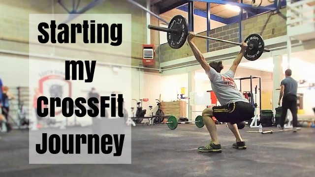 'Fitness Diaries #1 | Starting my CrossFit Journey'
