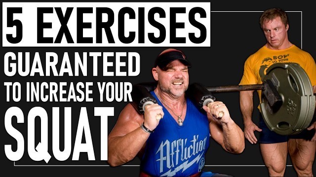 '*5* Exercises GUARANTEED To Increase Your Squat'