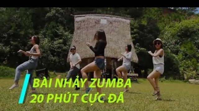 'Zumba Dance Workout for weight loss | Bài nhảy Zumba 20 phút cực đã | Zumba Fitness Vietnam | Lamita'
